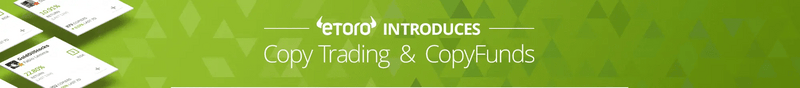 eToro CopyTrader Beginners Guide