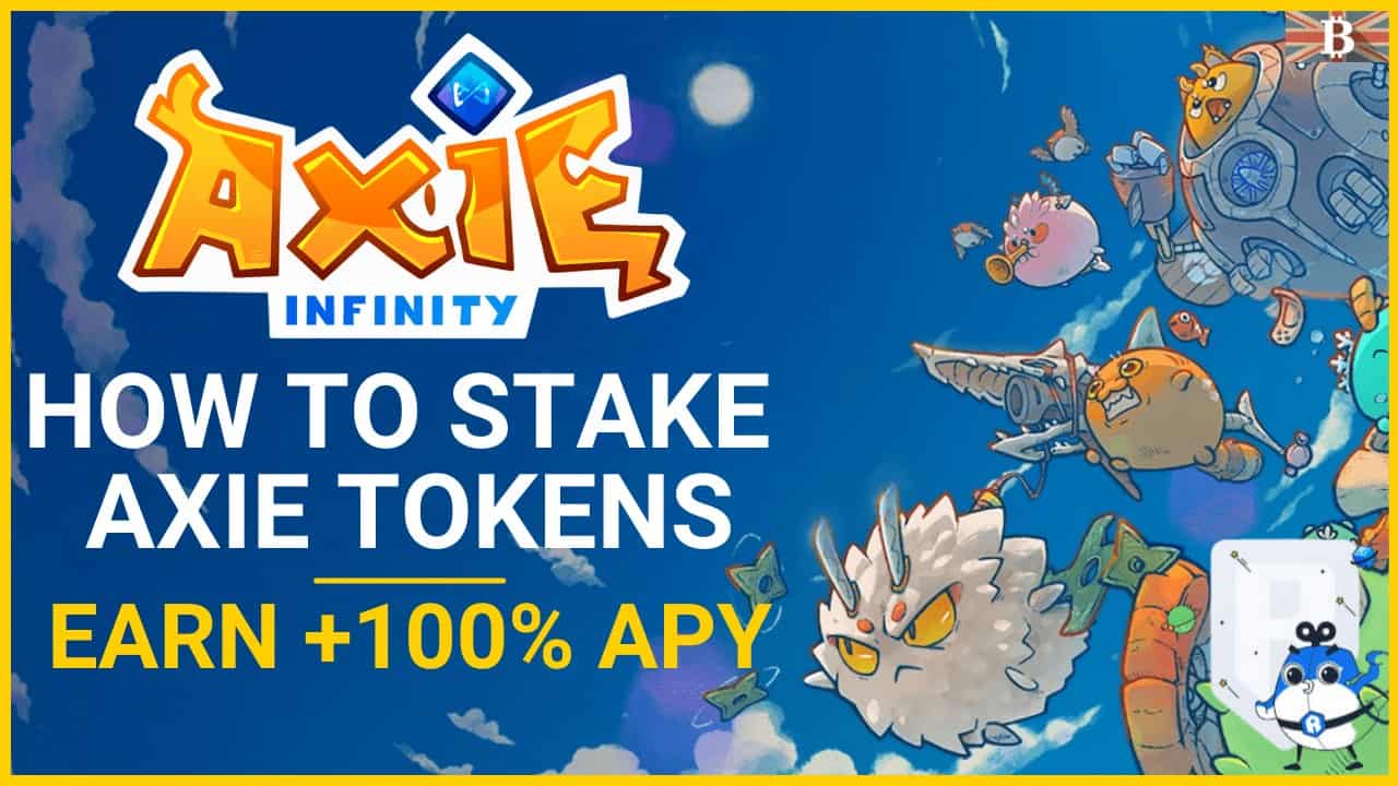 How to Stake AXIE Tokens Beginners Guide