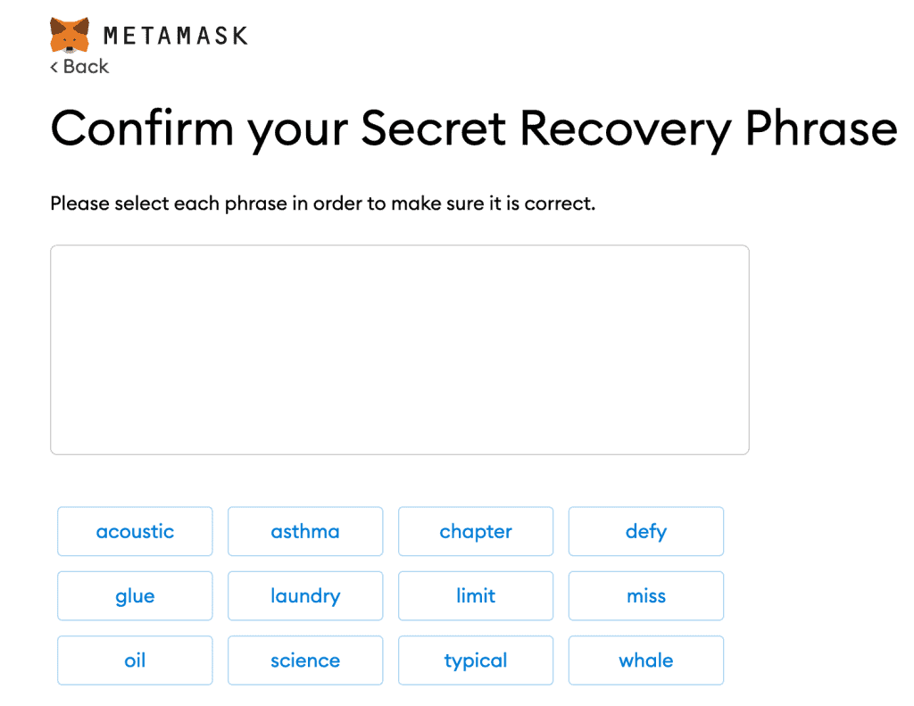 Confirm MetaMask Secret Recovery Phrase