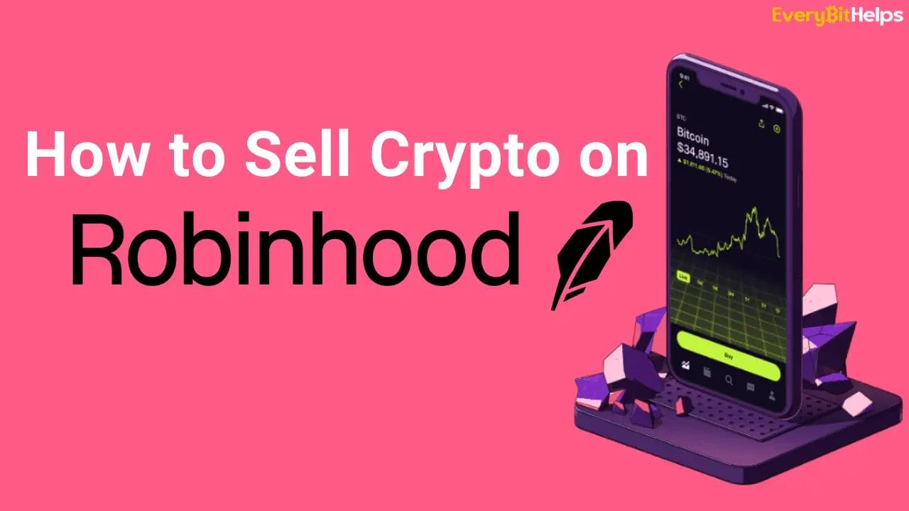 How to Sell Crypto on Robinhood App