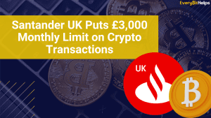 Santander UK Crypto Transactions