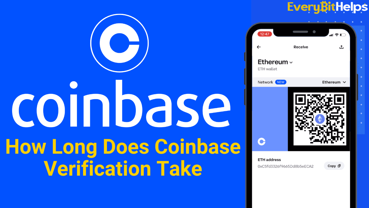 How Long Does Coinbase Verification Take? (2024)