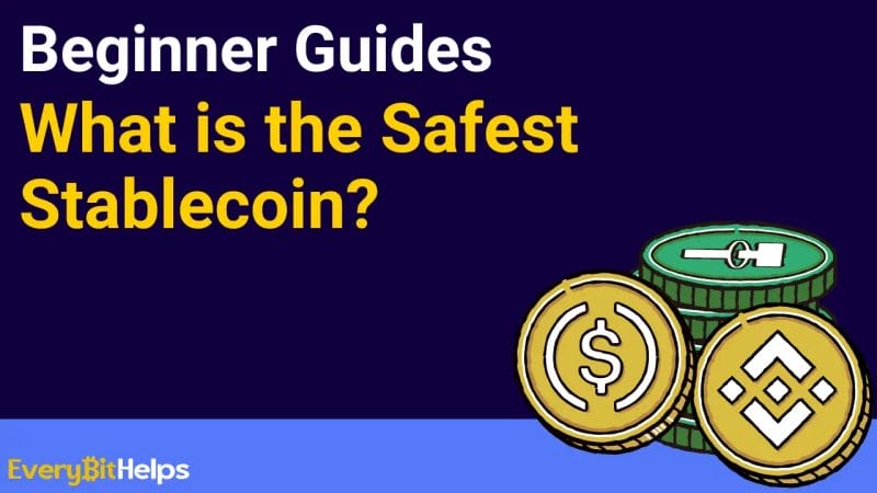 Is USDC the Safest Stablecoin
