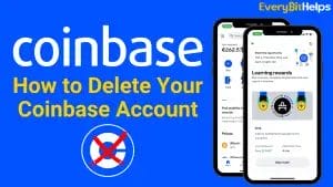 Permanent Close & Delete Coinbase Account