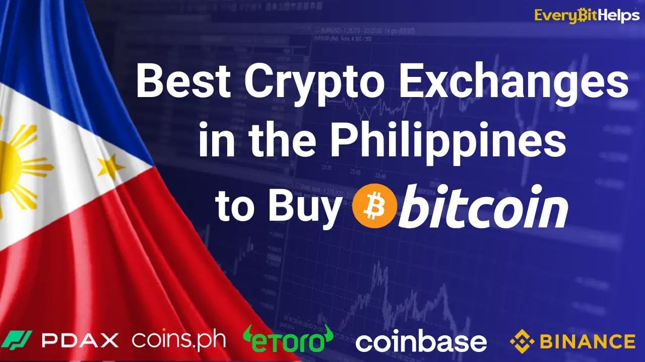 Best Crypto Exchanges in the Philippines to buy bitcoin