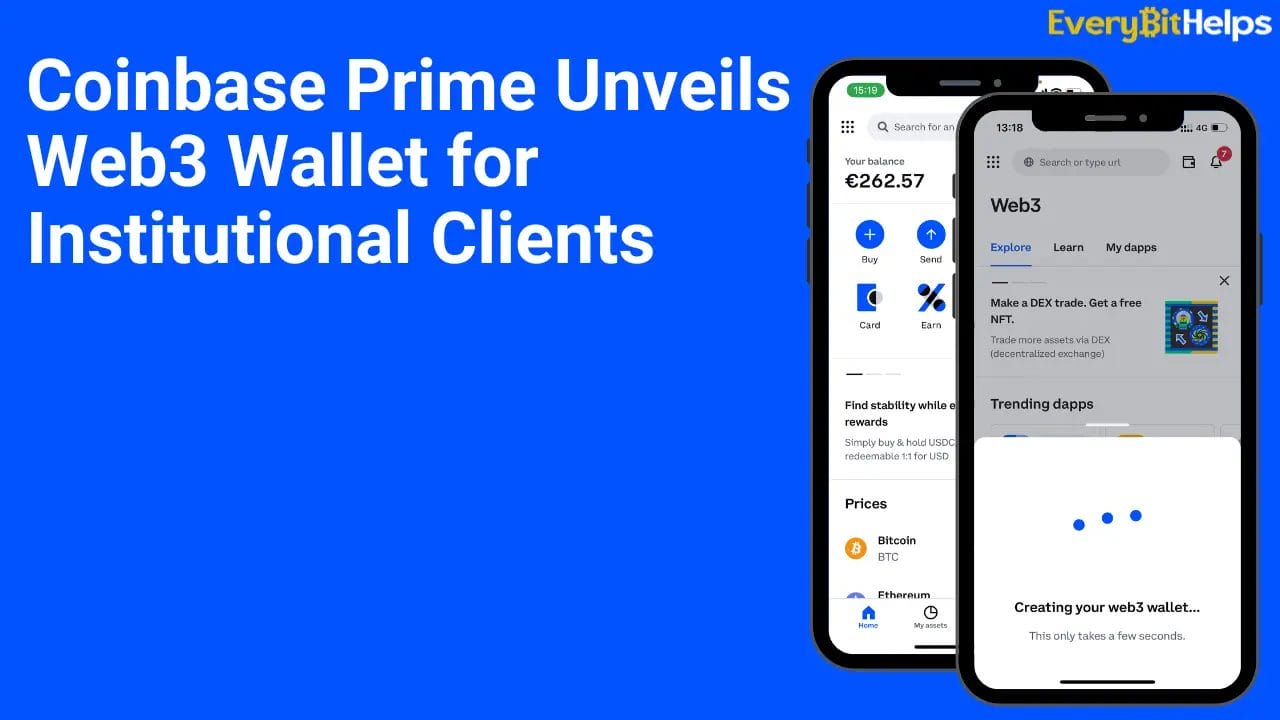 Coinbase Prime Unveils Web3 Wallet for Institutional Clients