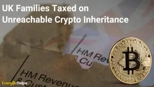 UK Families Taxed on Unreachable Crypto Inheritance