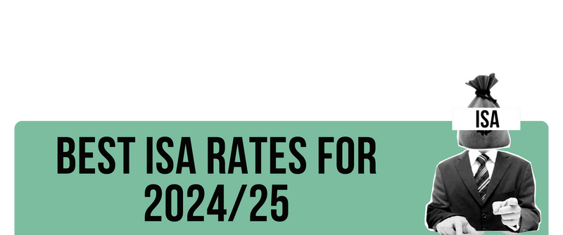 best UK ISA rates 2024 to 25